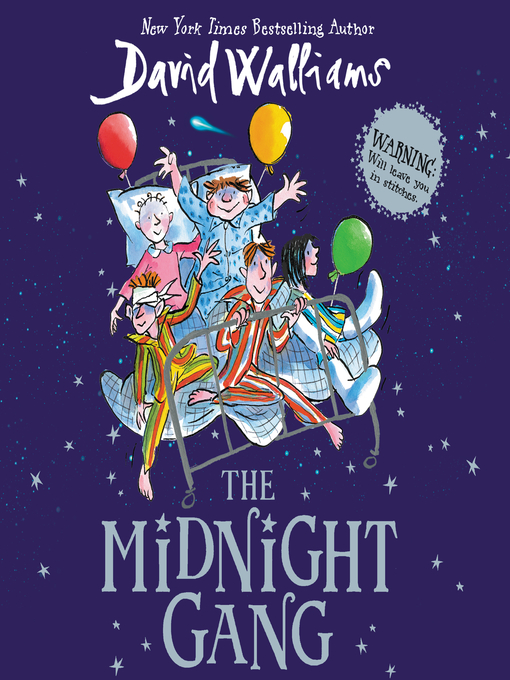 Title details for The Midnight Gang by David Walliams - Available
